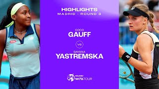 Coco Gauff vs. Dayana Yastremska |  2024 Madrid Round 3 | WTA Match Highlights