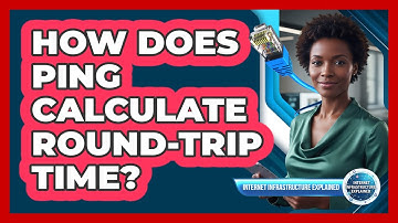 How Does Ping Calculate Round-Trip Time?