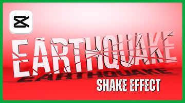 How to Create an Earthquake Shake Effect in CapCut PC