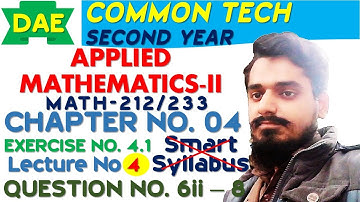 MATH 212 Chapter 4 Exercise 4.1 Question 6 to 8 | MATH 233 Chapter 4 Exercise 4.1 Question 6 to 8