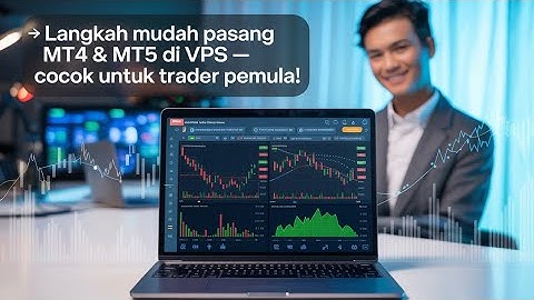 🧠 Langkah Mudah Instal MT4 & MT5 di VPS — Cocok untuk Trader Pemula!