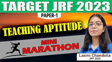TEACHING APTITUDE || MINI MARATHON || TARGET NET JRF 2023 II PAPER 1 BY LAXMI MAM