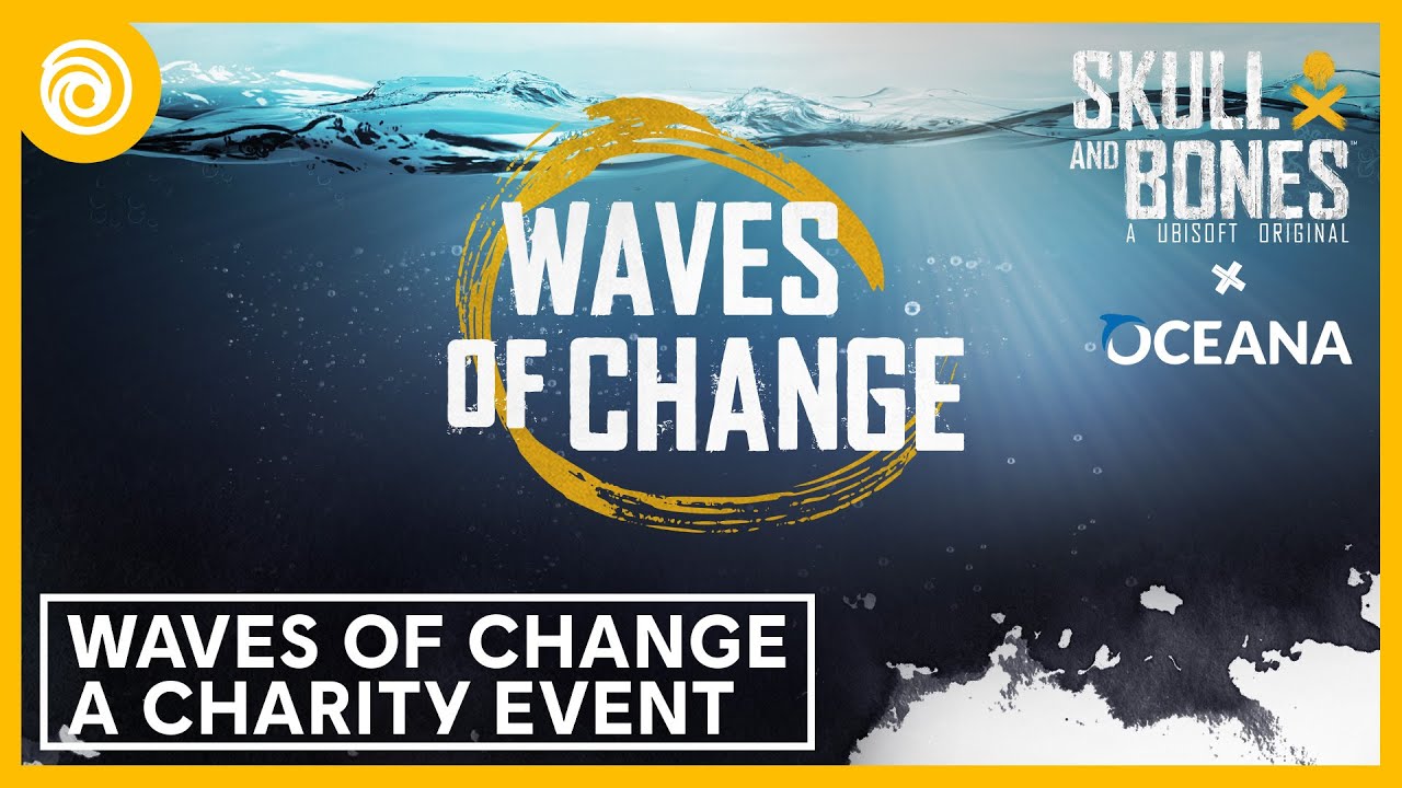 Skull and Bones: Waves of Change Charity Initiative