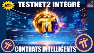 🧠 Pi Network : Testnet2 intégré et contrats intelligents en direct — analyse pour les Pionniers ⚙️📊