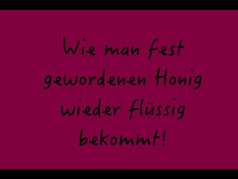 festen Honig wieder flüssig bekommen  @momo-kocht723