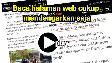 Cukup dengarkan saja. Membaca halaman web secara otomatis 