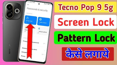 Tecno pop 9 screen lock kaise lagaye/tecno pop 9 pattern lock /password lock