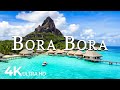 FLYING OVER BORA BORA (4K UHD) – Soothing Music Along With Beautiful Nature Video - 4K Video UHD #6