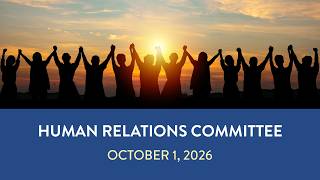 Oct. 1, 2026 Human Relations Committee