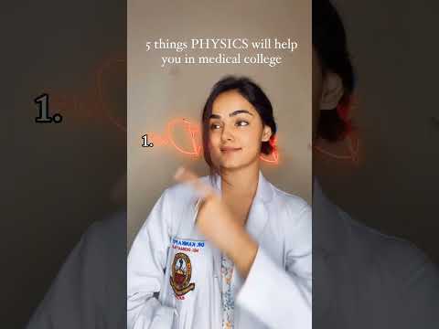 5 Things Physics will help you in medical college 🙌