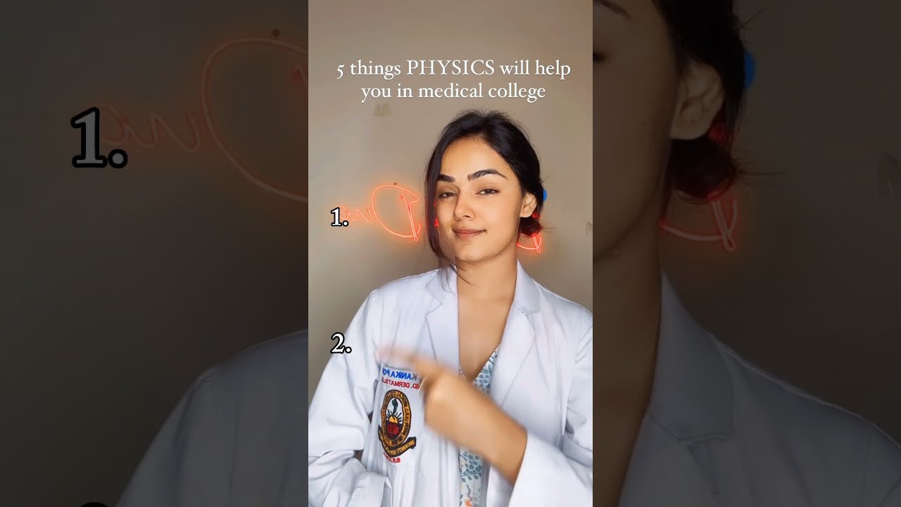 5 Things Physics Will Help You In Medical College 