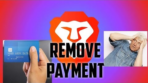 Remove Payment Methods Autofill Brave Browser