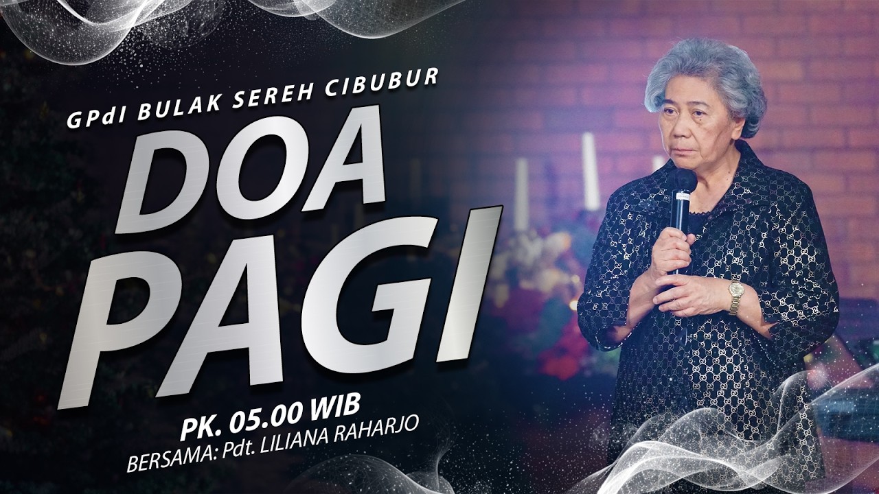 DOA PAGI - GPdI Bulak Sereh (09/03/2026)