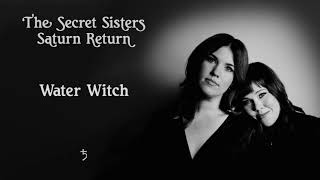 Video-Miniaturansicht von „The Secret Sisters - "Water Witch" [Audio Only]“