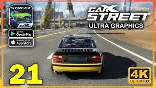 CarX Street ULTRA GRAPHICS Gameplay (Android, iOS) - Part 21