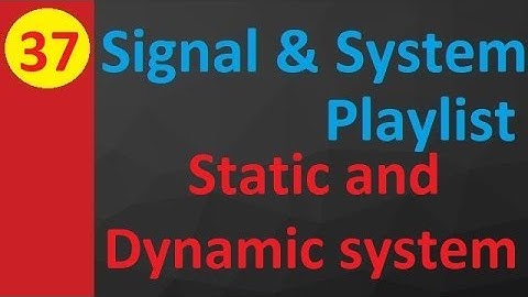 Static and Dynamic Systems Explained: Key Differences and Classifications