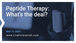 Peptide Therapy: What's the Deal?