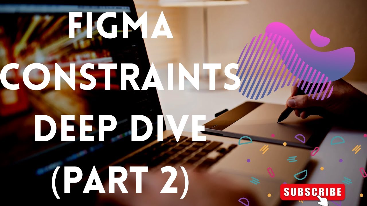 Figma Constraints Deep Dive (Part 2) | Practical Guide to Responsive ...