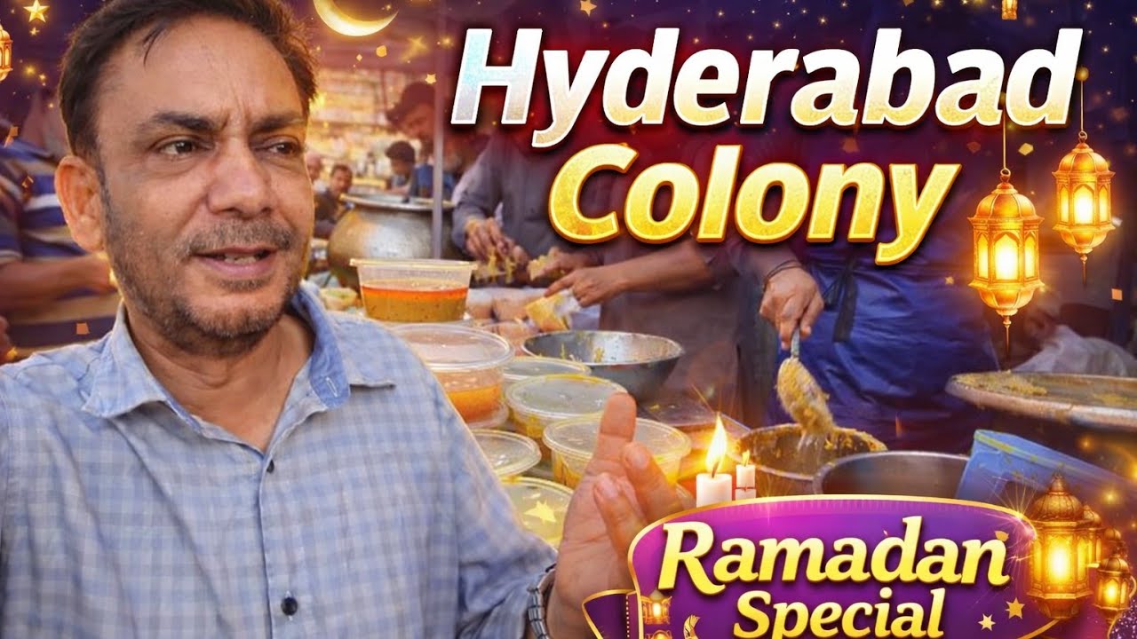 Explorer Hyderabad Colony Food Street | Karachi Food Explorer| Ramadan Special| @pakamazingplus 