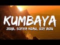 Zerb Sofiya Nzau Izzy Bizu Kumbaya Lyrics mp3