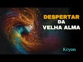 Kryon    despertar da velha alma    kryon do servio magntico