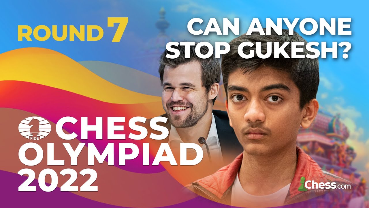 Alguém conseguirá parar o GUKESH? / Olimpíada de Xadrez 2022 - Chennai,  Índia - Rodada 07 