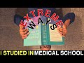 Extreme and Crazy things I did to Study in Medical School