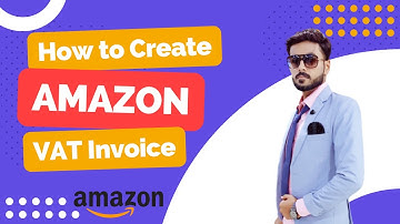 How to create Amazon VAT Invoice | How to Generate Invoice