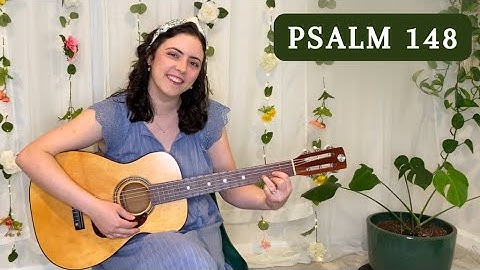 "Praise the Lord" | Doxology + Psalm 148 | New Song