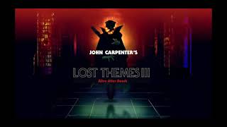 John Carpenter Lost Themes 3 - Weeping Ghost