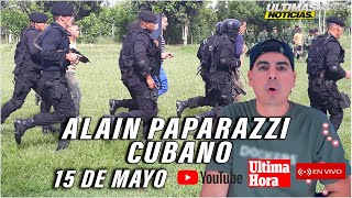 🔴 Alain Paparazzi Cubano EN VIVO HOY ✅LA VOZ DEL PUEBLO 🇨🇺