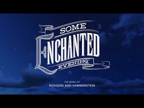 Some Enchanted Evening Promo Video