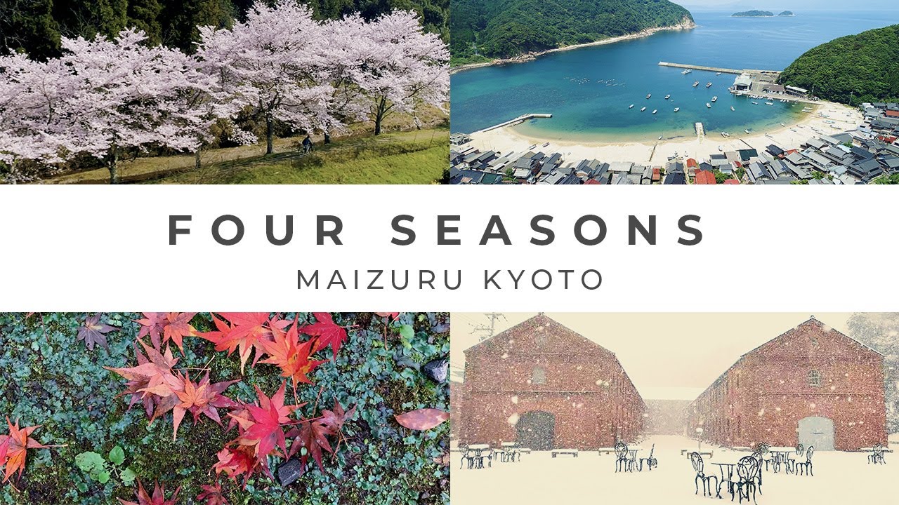 Four Seasons of Maizuru