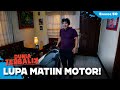 Idoy Lupa Kalo Motornya Belom Masih Nyala DUNIA TERBALIK EPS 50 2 4 Idoy Lupa Kalo Motornya Belom Masih Nyala DUNIA TERBALIK EPS 50 2 4
