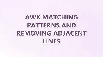 Awk matching patterns and removing adjacent lines