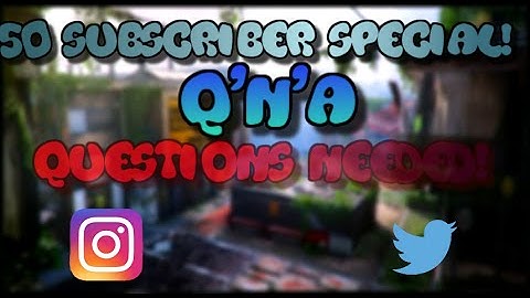 50 subscriber Q&A! Leave questions Below!