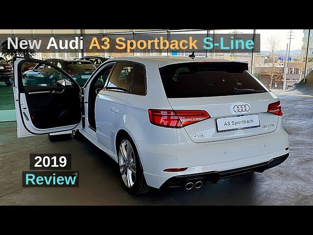 New Audi A3 S Line Sportback 2019 Review Interior Exterior