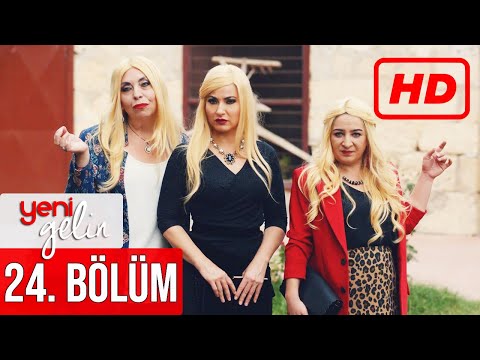 Yeni Gelin 24. Bölüm (HD)