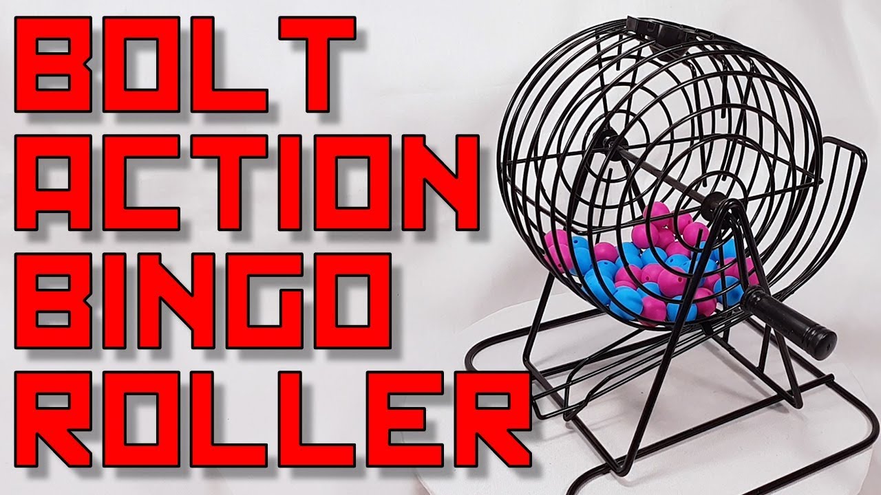 Quick Tip 15 Bolt Action Bingo Roller [heh... Balls] YouTube