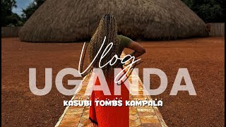 UGANDA | MOTHER/ DAUGHTER TRIP TO KASUBI TOMBS & TRYING LOCAL FOOD