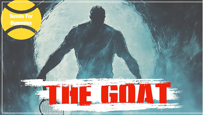 The GOAT: The Dumbest AND Most Exciting Debate In Tennis