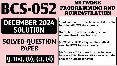 P1- 1(a), (b), (c), (d) | BCS 052 Dec 2024 Solution | BCS052 Solved Question Paper | Bcs52 Important
