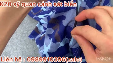 K20 sỹ quan cảnh sát biển. Em còn 2 bộ số 3 bác nào có nhu cầu sử dụng liên hệ qua sdt hoặc zalo.