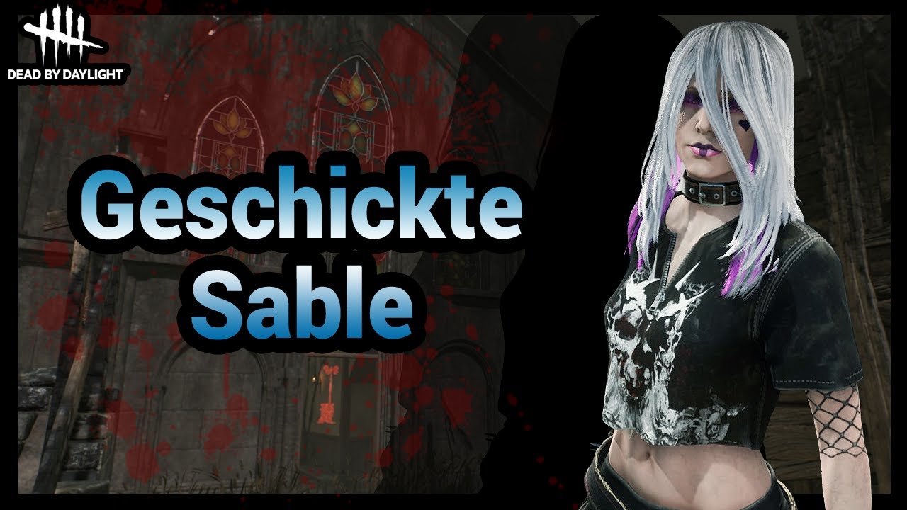 Dead by Daylight #187 Überlebende: Geschickte Sable [Deutsch] - YouTube