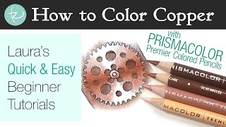 How to Color Copper Metal with Prismacolor Colored Pencils! Quick & Easy Adult Coloring Tutorial