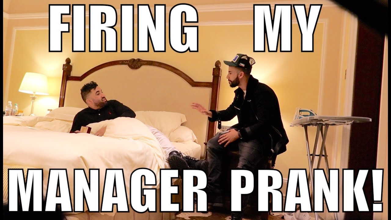 FIRING MY MANAGER PRANK!!!
