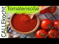 Feine Tomatensoße selber machen - Aus frischen Tomaten nach Omas Rezept