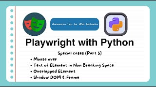 Bài 19  #playwright #Python  Specical UI Part 5 Mouse over, Shadow DOM Iframe, Overlapped Elements