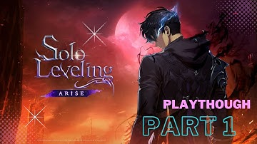 Solo Leveling Arise   - Gameplay Walkthrough Part 1 (No Commentary)