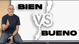 Master the Difference Between Bueno and Bien